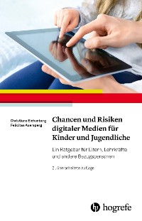 Cover Chancen und Risiken digitaler Medien für Kinder und Jugendliche