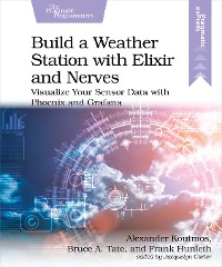 Cover Build a Weather Station with Elixir and Nerves