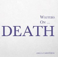 Cover Writers on... Death