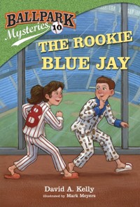 Cover Ballpark Mysteries #10: The Rookie Blue Jay