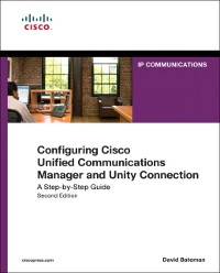 Cover Configuring Cisco Unified Communications Manager and Unity Connection