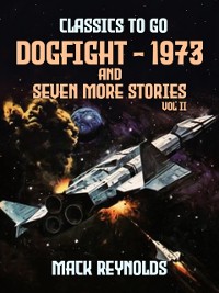 Cover Dogfight - 1973 and seven more stories Vol II
