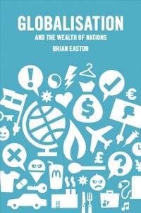 Cover Globalisation and the Wealth of Nations
