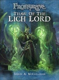 Cover Frostgrave: Thaw of the Lich Lord
