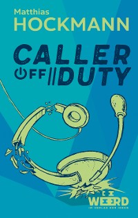 Cover Caller off Duty