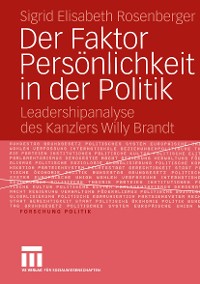 Cover Der Faktor Persönlichkeit in der Politik