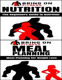 Cover Nutrition: The Beginners Guide to Nutrition & Meal Planning: A Beginners Guide to Meal Planning