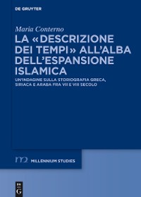 Cover La “descrizione dei tempi” all’alba dell’espansione islamica