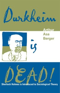 Cover Durkheim is Dead!