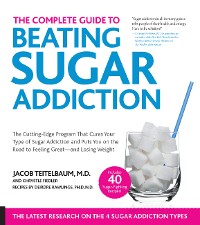 Cover The Complete Guide to Beating Sugar Addiction