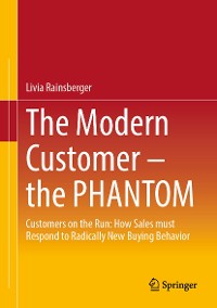 Cover The Modern Customer – the PHANTOM