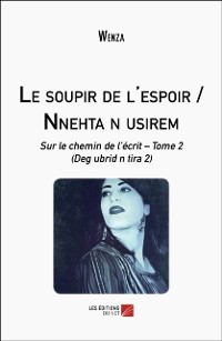 Cover Le soupir de l''espoir / Nnehta n usirem