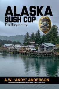 Cover Alaska Bush Cop