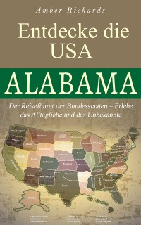 Cover Entdecke die USA - Alabama