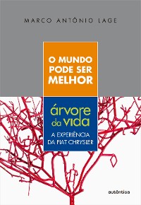 Cover O mundo pode ser melhor - Árvore da vida