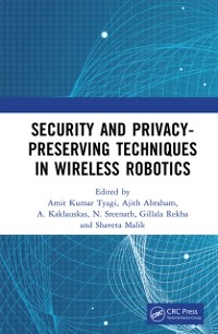 Cover Security and Privacy-Preserving Techniques in Wireless Robotics