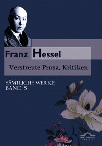 Cover Franz Hessel: Verstreute Prosa, Kritiken