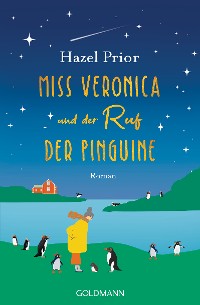 Cover Miss Veronica und der Ruf der Pinguine