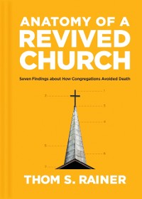 Cover Anatomy of a Revived Church