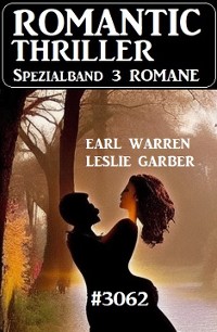 Cover Romantic Thriller Spezialband 3062 - 3 Romane