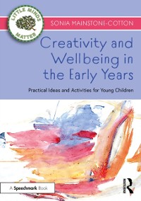 Cover Creativity and Wellbeing in the Early Years