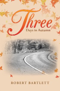 Cover Three Days in Autumn