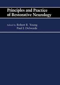 Cover Principles and Practice of Restorative Neurology