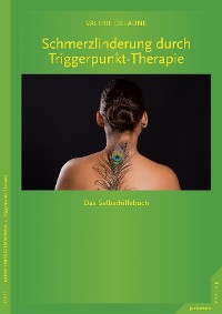 Cover Schmerzlinderung durch Triggerpunkt-Therapie