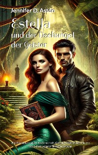 Cover Estella und der Dschungel der Geister