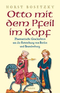 Cover Otto mit dem Pfeil im Kopf