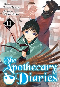 Cover The Apothecary Diaries: Volume 11 (Light Novel)