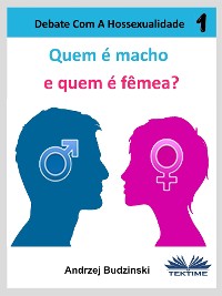 Cover Quem É Macho E Quem É Fêmea?