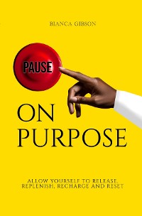Cover Pause on Purpose