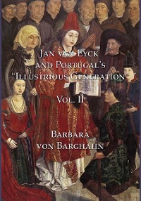 Cover Jan van Eyck and Portugal's 'Illustrious Generation'