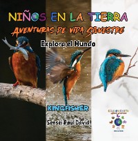 Cover Niños en la Tierra - Aventuras de vida Silvestre - Explora el Mundo Kingfisher - Madagascar