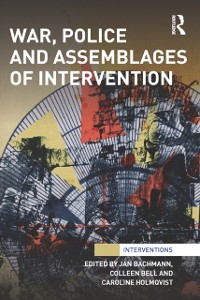 Cover War, Police and Assemblages of Intervention