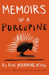 Cover Memoirs of a Porcupine