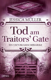 Cover Tod am Traitors' Gate