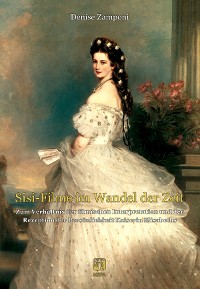 Cover »Sisi-Filme« im Wandel der Zeit