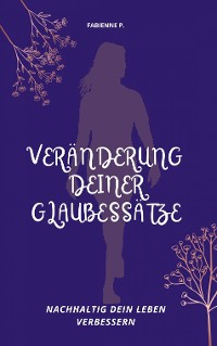 Cover Veränderung deiner Glaubessätze