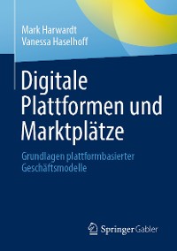 Cover Digitale Plattformen und Marktplätze