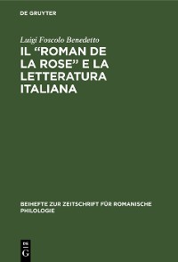 Cover Il “Roman de la rose” e la letteratura italiana