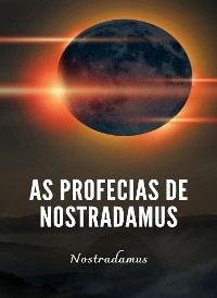Cover As profecias de Nostradamus (traduzido)