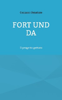 Cover Fort und Da