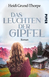 Cover Das Leuchten der Gipfel