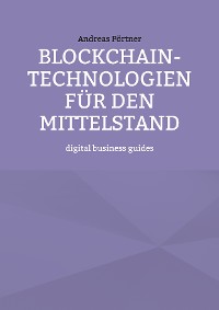 Cover Blockchain-Technologien für den Mittelstand