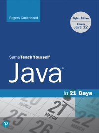 Cover Sams Teach Yourself Java in 21 Days (Covers Java 11/12)