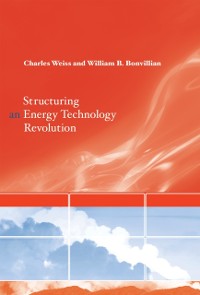 Cover Structuring an Energy Technology Revolution