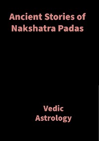 Cover Ancient Stories of Nakshatra Padas