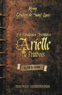 Cover Les Fabuleuses Aventures d''Arielle Petitbois